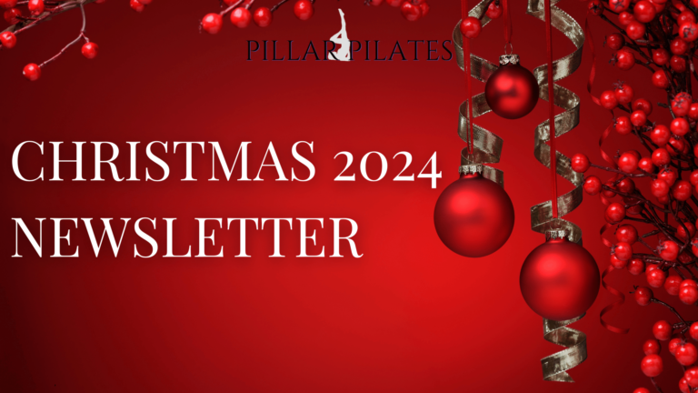 Pillar Pilates Christmas Newsletter featured image